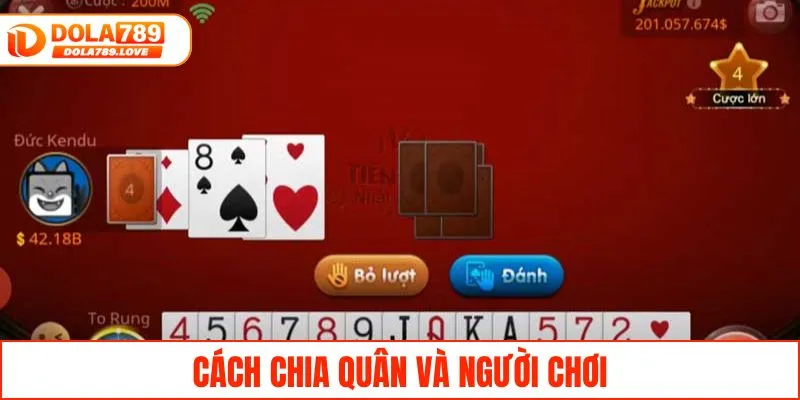 Tiến Lên Miền Nam Thắng Lớn Nhờ Chiến Thuật Khôn Ngoan Cách chia quân và người chơi