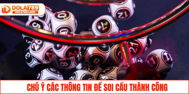 Soi Cầu Miền Bắc - Mẹo Chọn Lô Đẹp Chuẩn Xác Đỉnh Cao Chú ý các thông tin quan trọng để soi cầu thành công