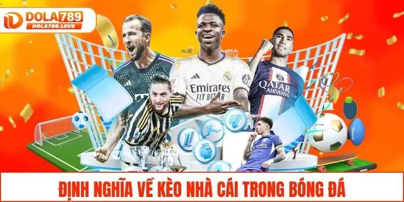 Kèo Nhà Cái Là Gì Và Hé Lộ Bí Quyết Thắng Cược Ít Ai Biết Định nghĩa về kèo nhà cái trong bóng đá