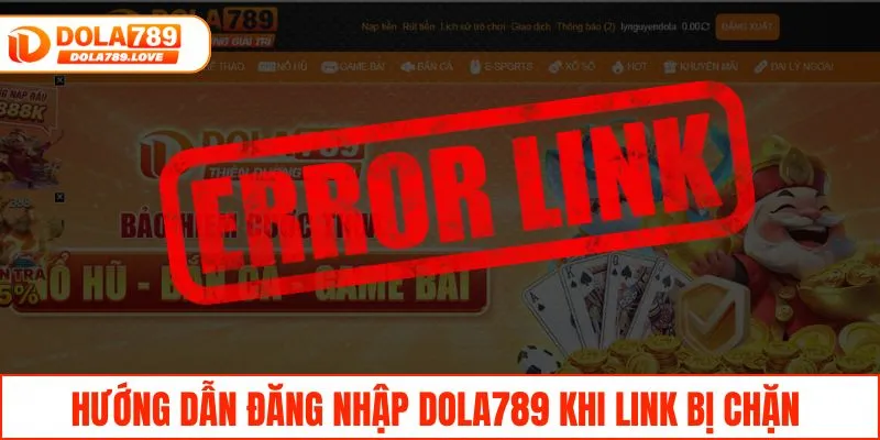 Đăng Nhập DOLA789 - Hướng Dẫn Cách Vào Game Chỉ Trong 1 Phút Hướng dẫn đăng nhập DOLA789 khi link bị chặn