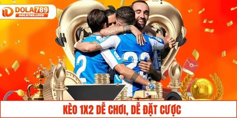 Kèo Nhà Cái Là Gì Và Hé Lộ Bí Quyết Thắng Cược Ít Ai Biết Kèo 1x2 phù hợp cho người mới, dễ chơi, dễ đặt cược