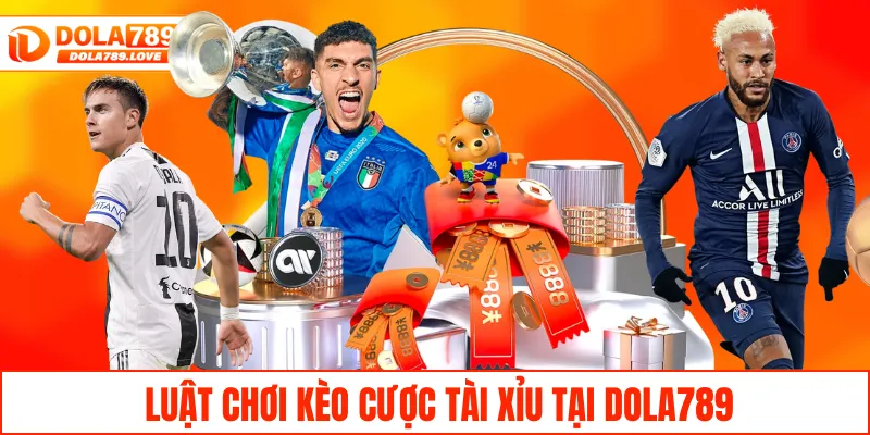 Khám Phá Kèo Tài Xỉu Cực Kỳ Hấp Dẫn Tại Sân Chơi DOLA789 Luật chơi kèo cược tài xỉu tại DOLA789