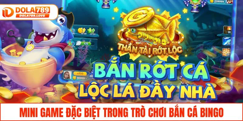 Bắn Cá Bingo - Săn Thưởng Lớn Với Tỷ Lệ Trúng Cực Cao Mini game đặc biệt trong trò chơi bắn cá bingo
